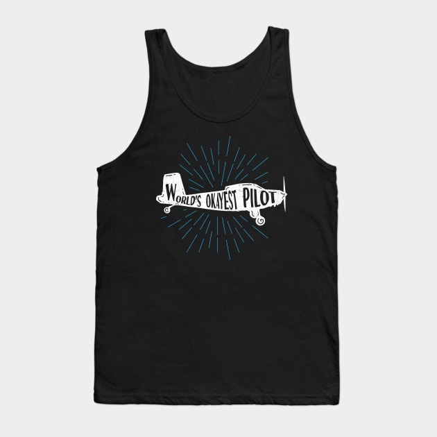 World's Okayest Pilot - Funny Flying Aviation Tank Top by ozalshirts